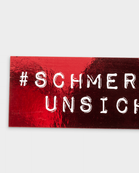 Sticker | #SchmerzIstUnsichtbar