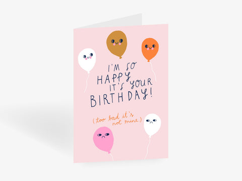 greeting card | Not My Birthday